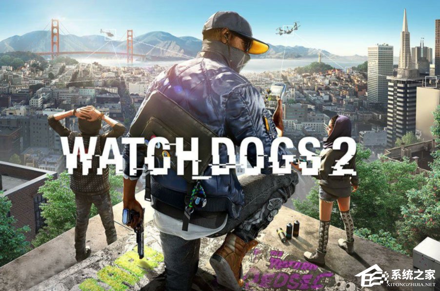 今天分享Win10玩看门狗2会发生蓝屏怎么办法